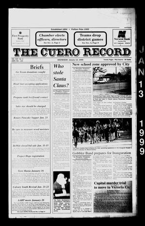 Primary view of object titled 'The Cuero Record (Cuero, Tex.), Vol. 105, No. 2, Ed. 1 Wednesday, January 13, 1999'.