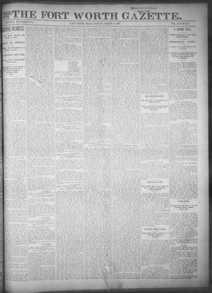 Primary view of object titled 'Fort Worth Gazette. (Fort Worth, Tex.), Vol. 17, No. 117, Ed. 1, Monday, March 13, 1893'.