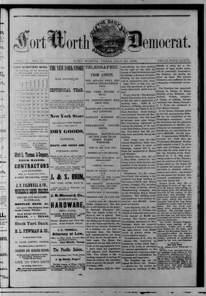 The Daily Fort Worth Democrat. (Fort Worth, Tex.), Vol. 1, No. 17, Ed. 1 Sunday, July 23, 1876