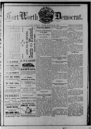 The Daily Fort Worth Democrat. (Fort Worth, Tex.), Vol. [1], No. [45], Ed. 1 Saturday, August 26, 1876