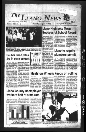 Primary view of object titled 'The Llano News (Llano, Tex.), Vol. 104, No. 42, Ed. 1 Thursday, August 6, 1992'.