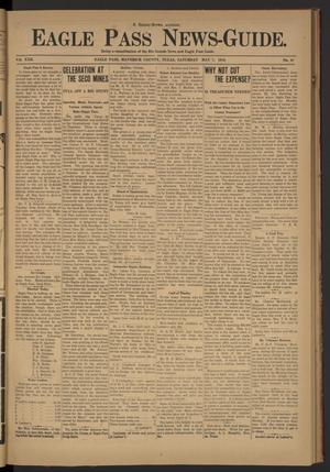 Eagle Pass News-Guide. (Eagle Pass, Tex.), Vol. 22, No. 42, Ed. 1 Saturday, May 7, 1910