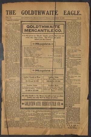 The Goldthwaite Eagle. (Goldthwaite, Tex.), Vol. 17, No. 10, Ed. 1 Saturday, October 22, 1910