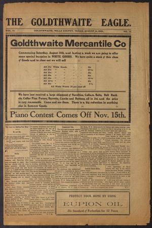 The Goldthwaite Eagle. (Goldthwaite, Tex.), Vol. 15, No. 52, Ed. 1 Saturday, August 14, 1909
