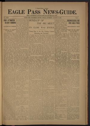 Eagle Pass News-Guide. (Eagle Pass, Tex.), Vol. 23, No. 6, Ed. 1 Saturday, August 27, 1910