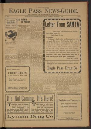Eagle Pass News-Guide. (Eagle Pass, Tex.), Vol. 22, No. 20, Ed. 1 Saturday, December 4, 1909