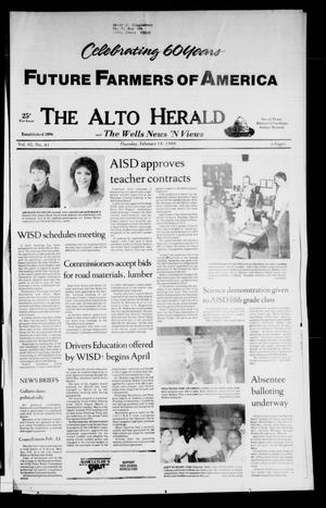 Primary view of object titled 'The Alto Herald and The Wells News 'N Views (Alto, Tex.), Vol. 92, No. 41, Ed. 1 Thursday, February 18, 1988'.