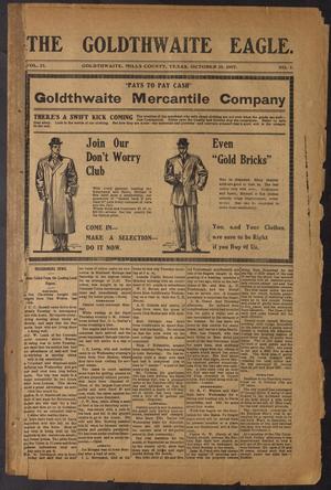 The Goldthwaite Eagle. (Goldthwaite, Tex.), Vol. 15, No. 7, Ed. 1 Saturday, October 19, 1907