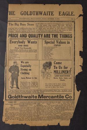 The Goldthwaite Eagle. (Goldthwaite, Tex.), Vol. 15, No. 10, Ed. 1 Saturday, October 24, 1908