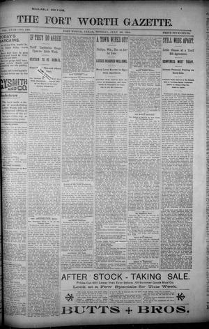 Fort Worth Gazette. (Fort Worth, Tex.), Vol. 18, No. 249, Ed. 1, Monday, July 30, 1894