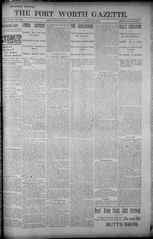 Fort Worth Gazette. (Fort Worth, Tex.), Vol. 18, No. 261, Ed. 1, Saturday, August 11, 1894