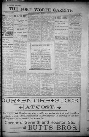 Primary view of object titled 'Fort Worth Gazette. (Fort Worth, Tex.), Vol. 18, No. 263, Ed. 1, Monday, August 13, 1894'.