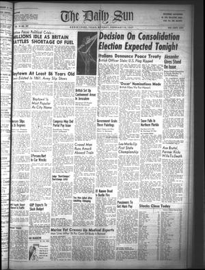 The Daily Sun (Goose Creek, Tex.), Vol. 29, No. 207, Ed. 1 Monday, February 10, 1947