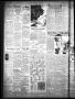 Thumbnail image of item number 4 in: 'The Daily Sun (Goose Creek, Tex.), Vol. 20, No. 181, Ed. 1 Friday, January 20, 1939'.