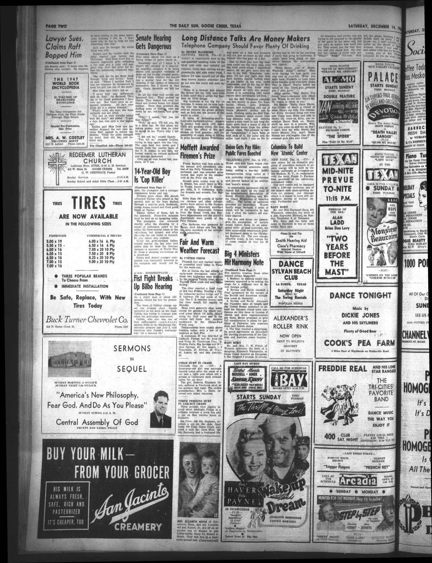 The Daily Sun (Goose Creek, Tex.), Vol. 29, No. 160, Ed. 1 Saturday, December 14, 1946
                                                
                                                    [Sequence #]: 2 of 6
                                                