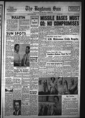 The Baytown Sun (Baytown, Tex.), Vol. 44, No. 56, Ed. 1 Sunday, October 28, 1962