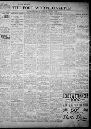 Primary view of object titled 'Fort Worth Gazette. (Fort Worth, Tex.), Vol. 19, No. 41, Ed. 1, Thursday, January 3, 1895'.