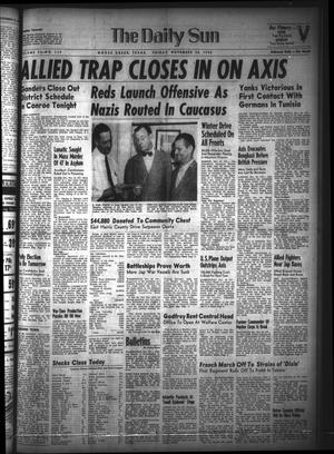 The Daily Sun (Goose Creek, Tex.), Vol. 24, No. 134, Ed. 1 Friday, November 20, 1942