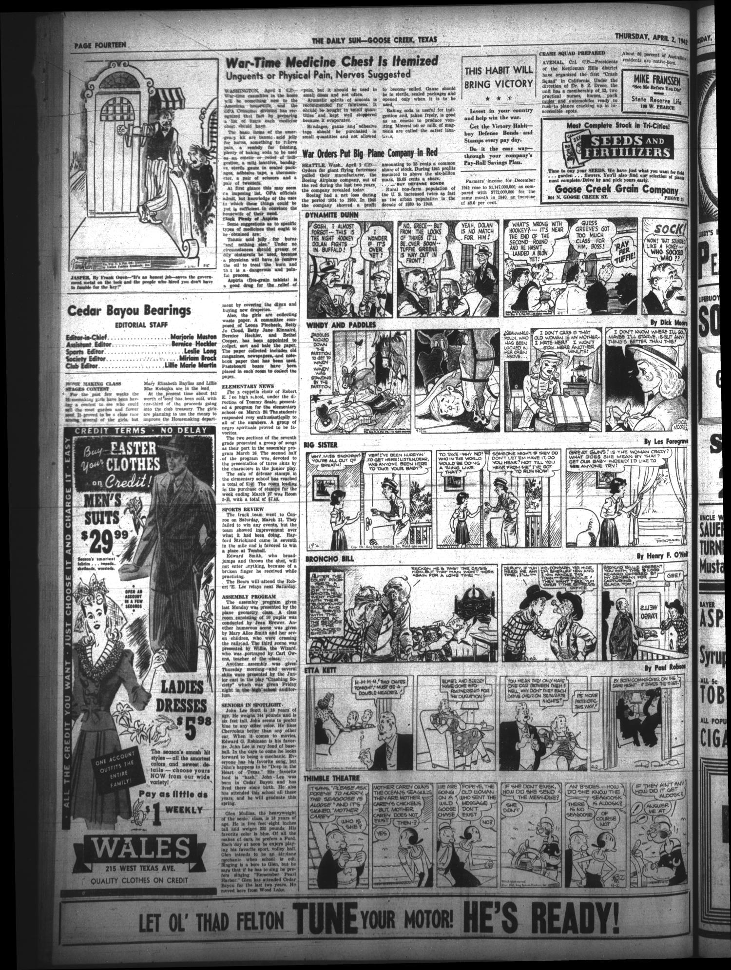 The Daily Sun (Goose Creek, Tex.), Vol. 23, No. 244, Ed. 1 Thursday, April 2, 1942
                                                
                                                    [Sequence #]: 14 of 16
                                                