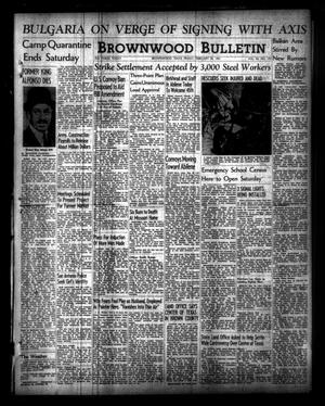 Brownwood Bulletin (Brownwood, Tex.), Vol. 40, No. 122, Ed. 1 Friday, February 28, 1941
