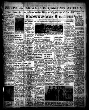 Brownwood Bulletin (Brownwood, Tex.), Vol. 40, No. 126, Ed. 1 Tuesday, March 4, 1941