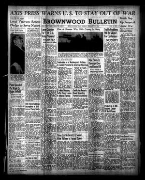 Brownwood Bulletin (Brownwood, Tex.), Vol. 40, No. 117, Ed. 1 Sunday, February 23, 1941