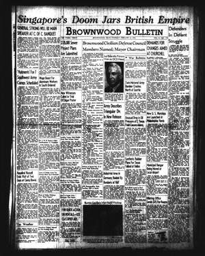 Brownwood Bulletin (Brownwood, Tex.), Vol. 41, No. 119, Ed. 1 Thursday, February 12, 1942