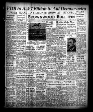 Brownwood Bulletin (Brownwood, Tex.), Vol. 40, No. 133, Ed. 1 Tuesday, March 11, 1941