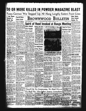 Brownwood Bulletin (Brownwood, Tex.), Vol. 41, No. 162, Ed. 1 Thursday, March 26, 1942