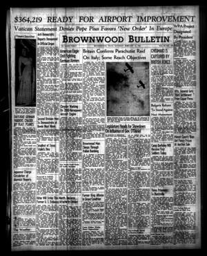 Brownwood Bulletin (Brownwood, Tex.), Vol. 40, No. 109, Ed. 1 Saturday, February 15, 1941
