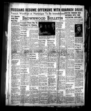 Primary view of object titled 'Brownwood Bulletin (Brownwood, Tex.), Vol. 41, Ed. 1 Thursday, May 14, 1942'.