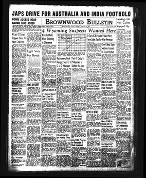 Brownwood Bulletin (Brownwood, Tex.), Vol. 41, No. 146, Ed. 1 Tuesday, March 10, 1942