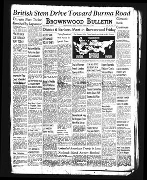 Brownwood Bulletin (Brownwood, Tex.), Vol. 41, No. 126, Ed. 1 Thursday, February 19, 1942