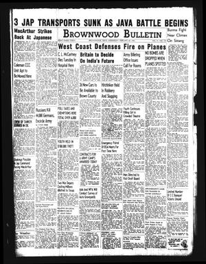 Brownwood Bulletin (Brownwood, Tex.), Vol. 41, No. 133, Ed. 1 Wednesday, February 25, 1942