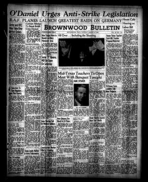 Brownwood Bulletin (Brownwood, Tex.), Vol. 40, No. 135, Ed. 1 Thursday, March 13, 1941