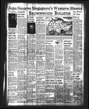 Brownwood Bulletin (Brownwood, Tex.), Vol. 41, No. 116, Ed. 1 Monday, February 9, 1942