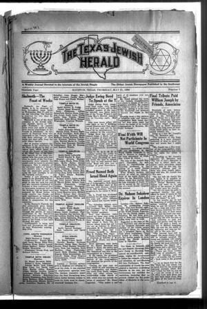 Primary view of object titled 'The Texas Jewish Herald (Houston, Tex.), Vol. 30, No. 7, Ed. 1 Thursday, May 21, 1936'.