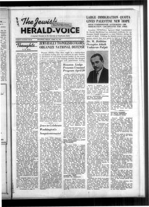 Primary view of object titled 'The Jewish Herald-Voice (Houston, Tex.), Vol. 34, No. 4, Ed. 1 Thursday, April 20, 1939'.