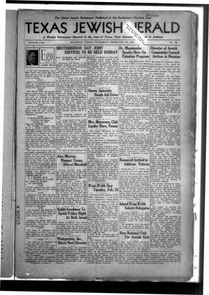 Primary view of object titled 'Texas Jewish Herald (Houston, Tex.), Vol. 30, No. 46, Ed. 1 Thursday, February 18, 1937'.