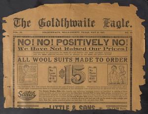 The Goldthwaite Eagle. (Goldthwaite, Tex.), Vol. 23, No. 40, Ed. 1 Saturday, May 19, 1917
