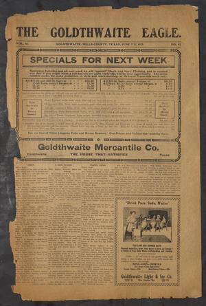 The Goldthwaite Eagle. (Goldthwaite, Tex.), Vol. 19, No. 42, Ed. 1 Saturday, June 7, 1913