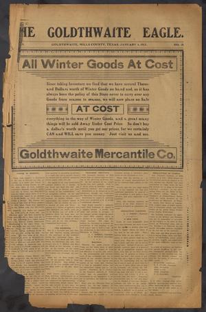 The Goldthwaite Eagle. (Goldthwaite, Tex.), Vol. 19, No. 21, Ed. 1 Saturday, January 4, 1913