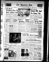 Newspaper: The Baytown Sun (Baytown, Tex.), Vol. 38, No. 292, Ed. 1 Monday, Janu…
