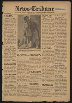 News-Tribune (Mercedes, Tex.), Vol. 28, No. 28, Ed. 1 Friday, June 13, 1941