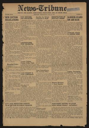 Primary view of object titled 'News-Tribune (Mercedes, Tex.), Vol. 28, No. 24, Ed. 1 Friday, July 18, 1941'.