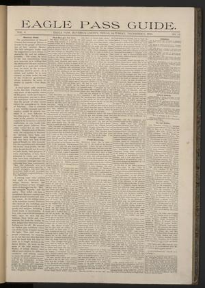 Eagle Pass Guide. (Eagle Pass, Tex.), Vol. 6, No. 15, Ed. 1 Saturday, December 9, 1893