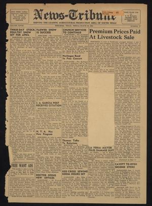 News-Tribune (Mercedes, Tex.), Vol. 28, No. 17, Ed. 1 Friday, March 28, 1941
