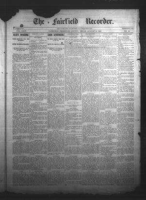 Primary view of object titled 'The Fairfield Recorder. (Fairfield, Tex.), Vol. 24, No. 49, Ed. 1 Friday, August 31, 1900'.