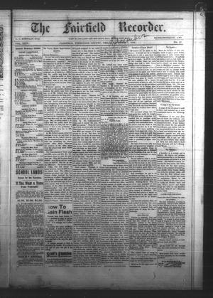 Primary view of object titled 'The Fairfield Recorder. (Fairfield, Tex.), Vol. 24, No. 10, Ed. 1 Friday, December 1, 1899'.