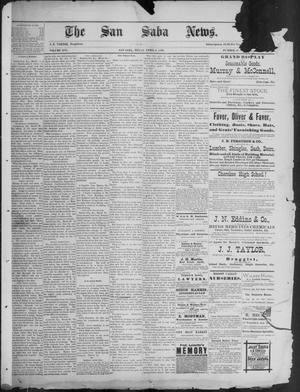 Primary view of object titled 'The San Saba News. (San Saba, Tex.), Vol. 16, No. 22, Ed. 1, Friday, April 4, 1890'.